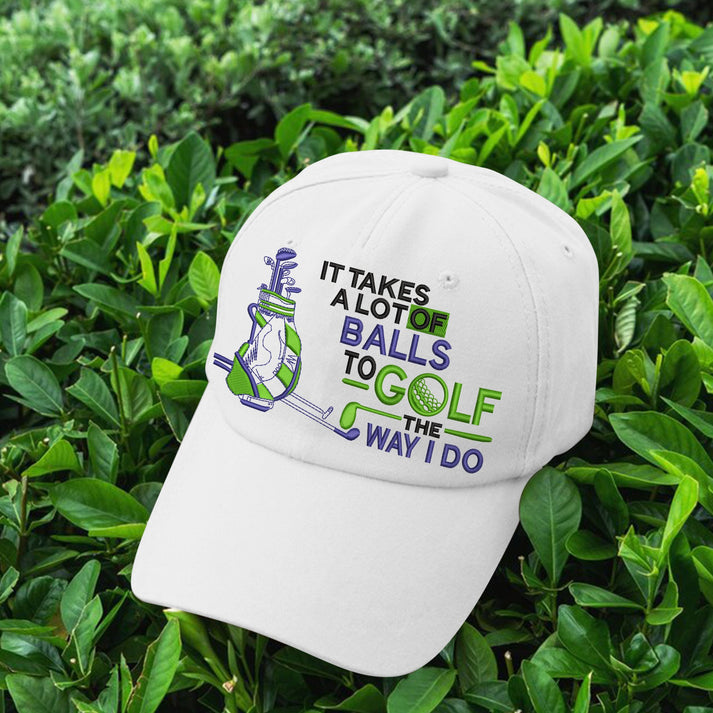 "It Takes A Lot Of Balls" Golf Cap, Funny Golf Pun Hat, Unique Gift for Golfer Dad, Adjustable Baseball Cap