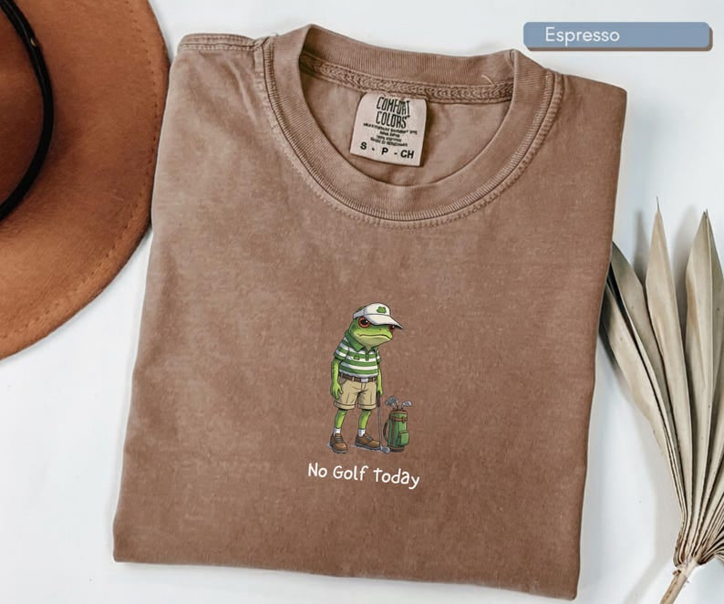 No Golf Today Shirt, Funny Golf Dad Comfort Shirt, Golf Lover Gift, Sarcastic Humor Golfing Tee CF10