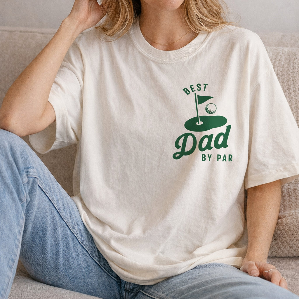 Custom Best Dad By Par Comfort Colors Shirt, Personalized Golf Dad Shirt Fathers Day Gift, Golf Shirt For Dad Cool Dads Club Golf Lovers Tee CFDAD02