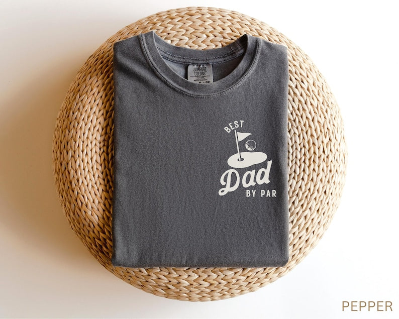 Custom Best Dad By Par Comfort Colors Shirt, Personalized Golf Dad Shirt Fathers Day Gift, Golf Shirt For Dad Cool Dads Club Golf Lovers Tee CFDAD02