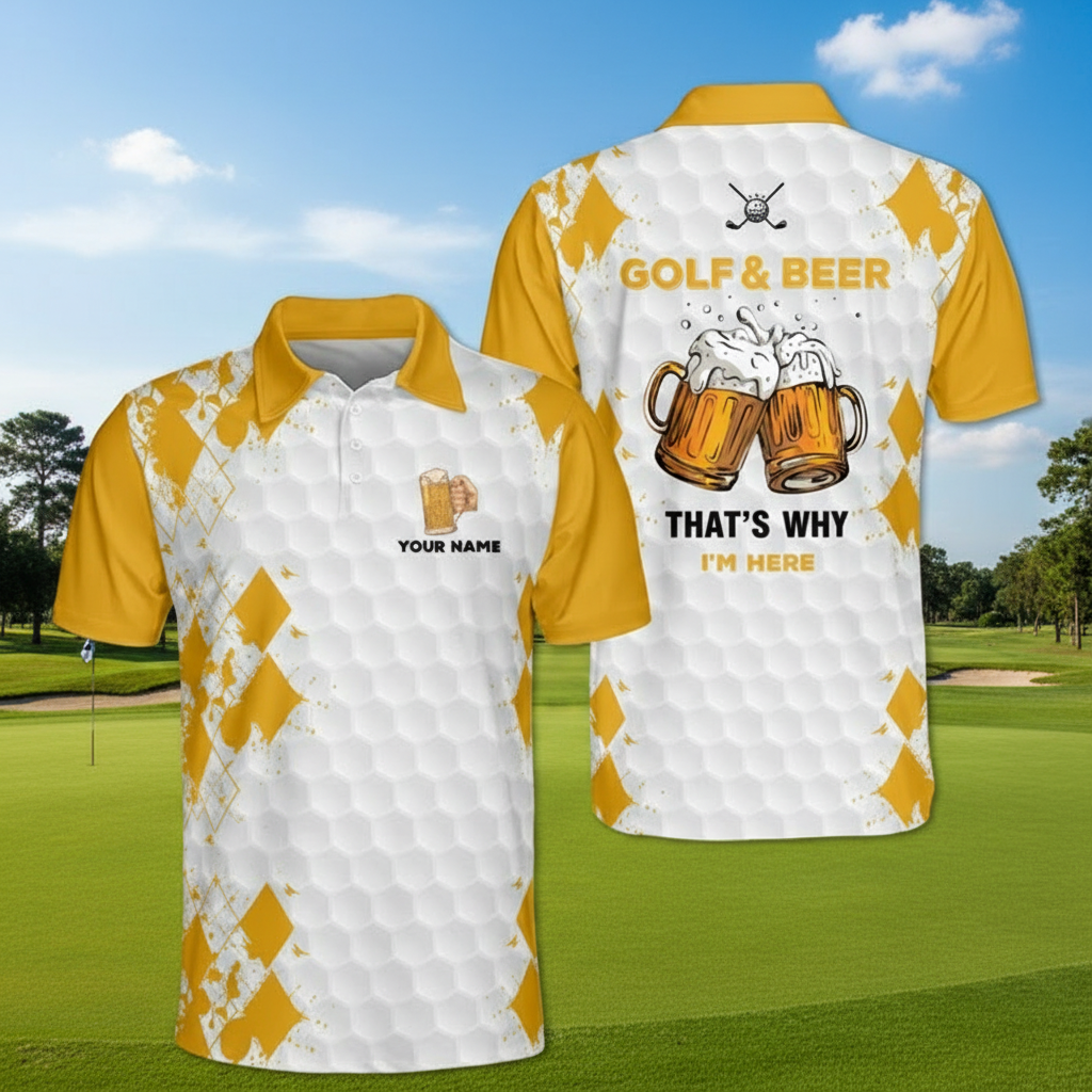 Personalized Golf Polo Shirt - "Golf & Beer That's Why I'm Here" - Custom Name Men's Performance Top - Funny Drinking Gift