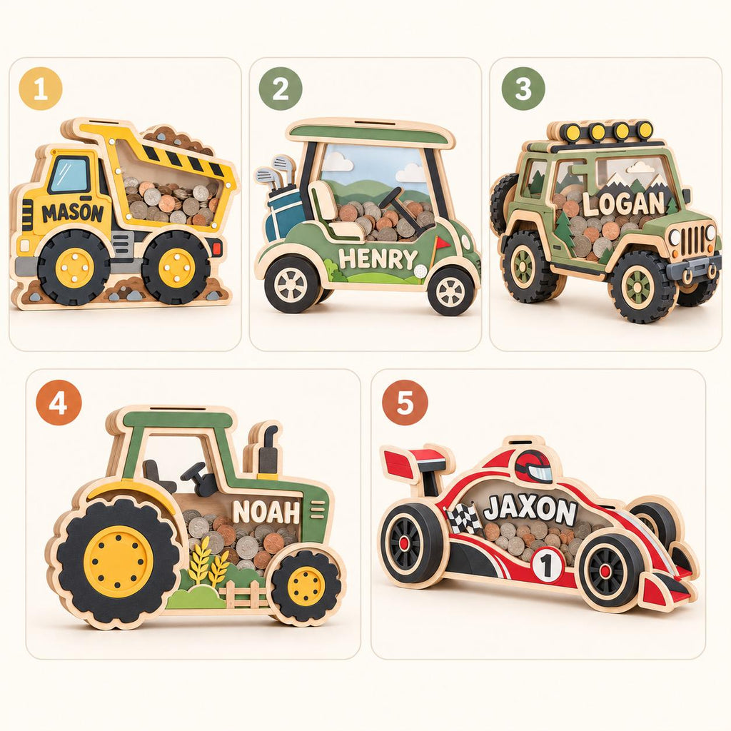 May include: Five wooden piggy banks shaped like vehicles: a yellow dump truck labeled Mason, a green golf cart labeled Henry, a green off-road vehicle labeled Logan, a green tractor labeled Noah, and a red race car labeled Jaxon with coins inside.