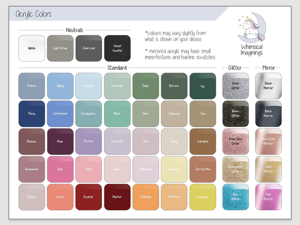 May include: A color chart titled Acrylic Colors featuring a grid of square swatches categorized into Neutrals, Standard, Glitter, and Mirror finishes. The chart includes text labels for each color and a logo with a unicorn on a crescent moon.