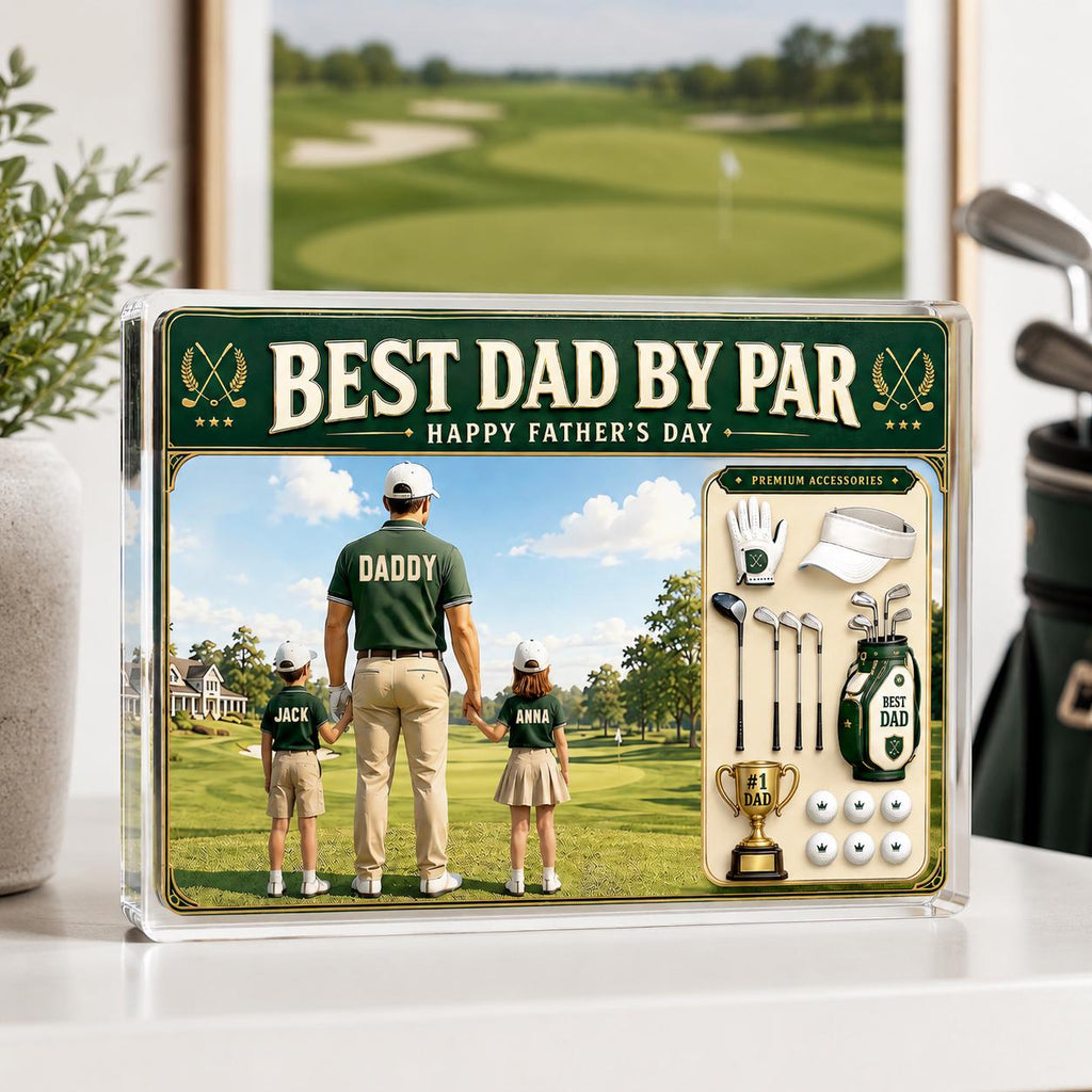 Personalized Golf Dad Acrylic Block, Custom Dad And Kids Photo Block, Best Dad By Par, Golfing Gift for Dad, Father's Day Gift for Dad